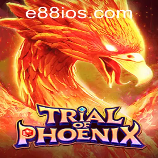TrialofPhoenix: A New Gaming Adventure on E88.com